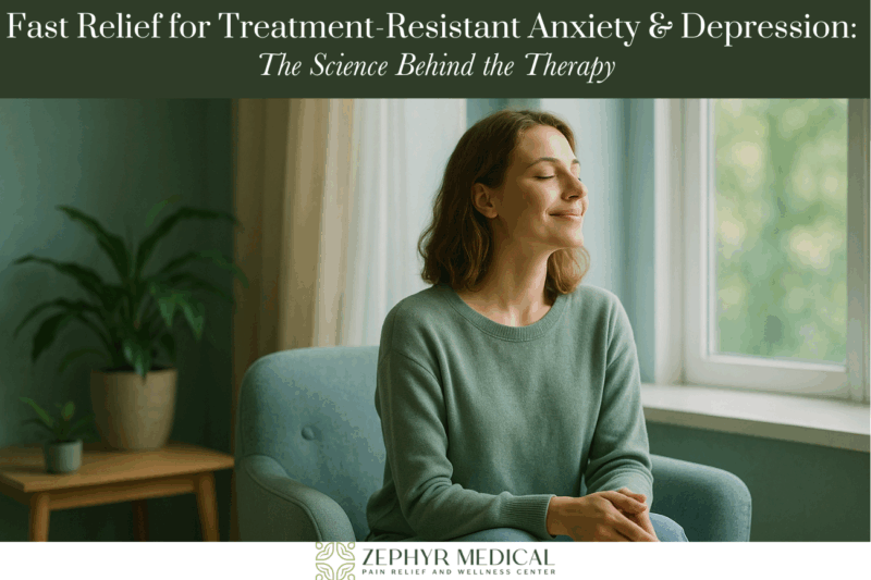 Fast Relief for Treatment-Resistant Anxiety & Depression The Science Behind the Therapy
