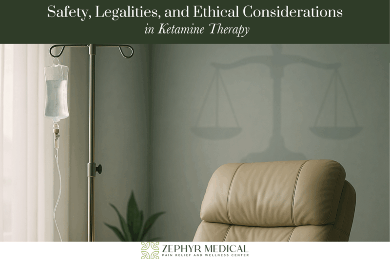 Safety, Legalities, and Ethical Considerations in Ketamine Therapy